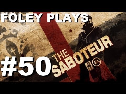 The Saboteur: Act 2 | Repo Man [Foley Plays, Part 50]