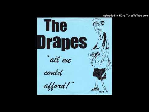 The Drapes - Come Around