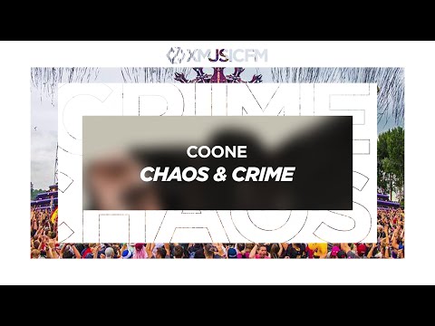 Coone - Chaos & Crime