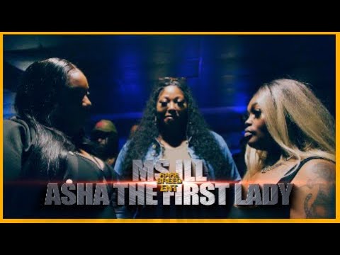 Asha Da Firstlady vs Ms Ill