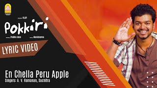 En Chella Peru Apple - Lyric Video  Pokkiri  Vijay