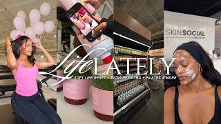 life lately | mirconeedling, pilates and a soft life reset
