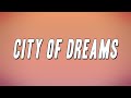 Tyla Yaweh City Of Dreams Ft Chris Brown Lyrics
