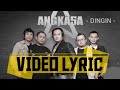Angkasa - Dingin (Video Lirik)