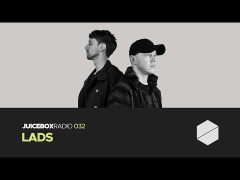 Juicebox Radio 032 - LADS
