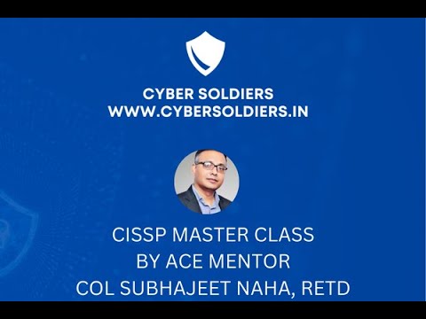CISSP CONQUER PLAN by Cyber Soldiers Academy Col Subhajeet Naha Retd