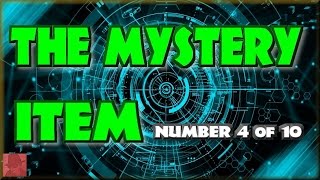 The Mystery Item - Number 4 of 10