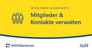 Mitglieder & Kontakte verwalten in WISO MeinVerein Web | Vereinssoftware | Tutor