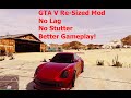 GTA V Re-Sized [Not Just Another FPS improvement Mod] 16