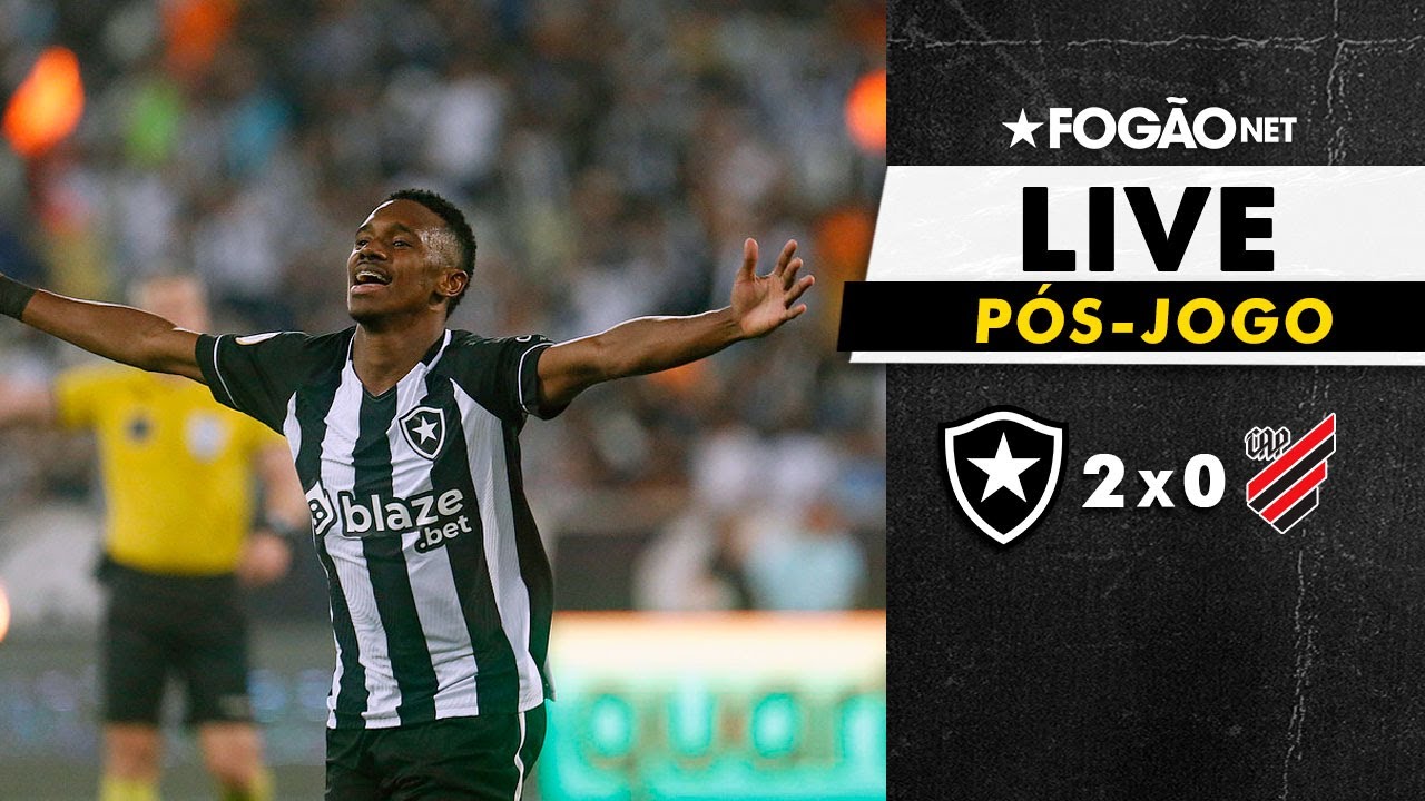 LIVE | pós-jogo e repercussão da vitória do Botafogo sobre o Athletico-PR LIVE | pós-jogo e repercussão da vitória do Botafogo sobre o Athletico-PR