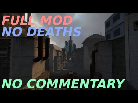 Half Life 2 mod - Station 51 FULL MOD WALKTHROUGH