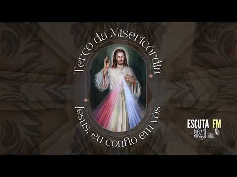 HORA DA MISERICÓRDIA   RÁDIO ESCUTA FM - 24-05