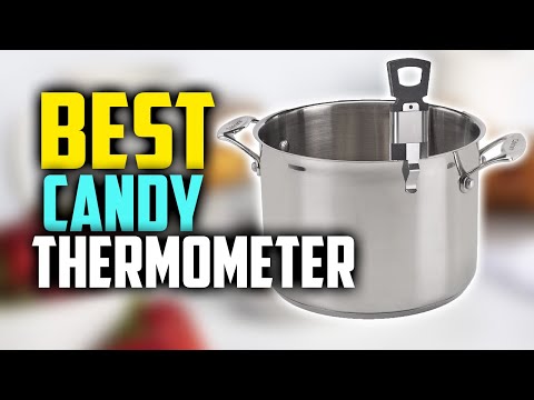 7 Best Candy Thermometers Reviews in 2022