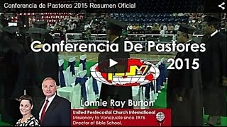 preview picture of video 'Conferencia de Pastores 2015 Resumen Oficial'