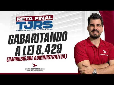 TJRS Competition: Law 8,429 – Administrative Impropriety | How to Answer the Questions!