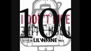 I Don&#39;t Like-Lil Wayne [HQ, Explicit]