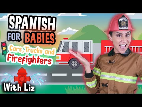 Spanish for Babies & Toddlers | Cars, Trucks & Firetrucks | Traffic Light Opposites, Numbers & More!