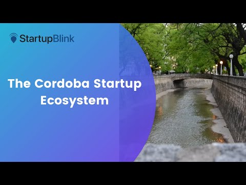 The Cordoba Startup Ecosystem @ StartupBlink Ecosystem Summit