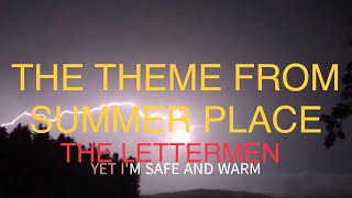 THE THEME FROM SUMMER PLACE   THE LETTERMEN  WITH SING ALONG  LYRICS