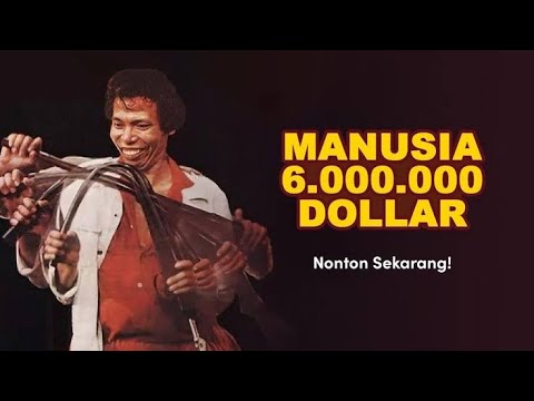 WARKOP DKI - MANUSIA 6.000.000 DOLLAR (1981) FULL HD