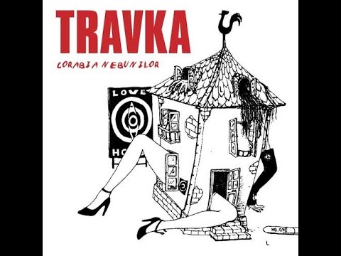 Corabia Nebunilor - Travka