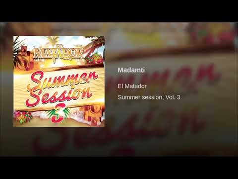 El Matador - Madamti
