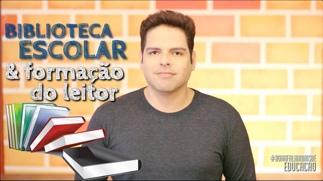 Biblioteca Escolar e Formação do Leitor