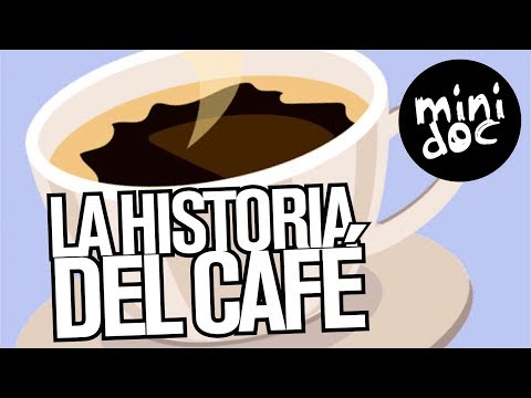 The history of coffee and other curious facts