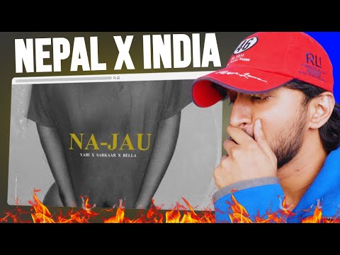 YABI x SARKAAR x BELLA - NAJAAU REACTION BY UJJWAL