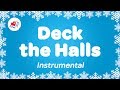 Deck the Halls Karaoke | Instrumental Christmas Song Deck the Hall with Sing Along Words