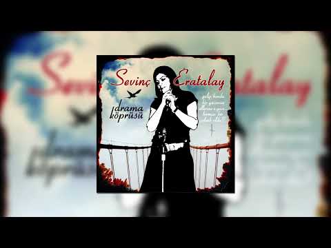 Sevinç Eratalay - Üşür Ölüm Bile