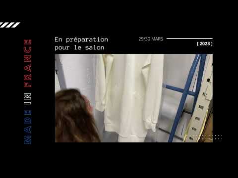 Préparation pour le salon Première Vision Made in France