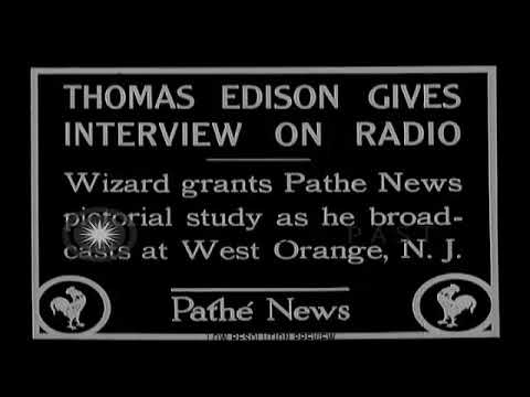 Thomas Edison gives interview on radio  (1927)