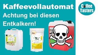 Kaffeevollautomat entkalken - Tipps & Warnungen zu Entkalkern und Hausmitteln