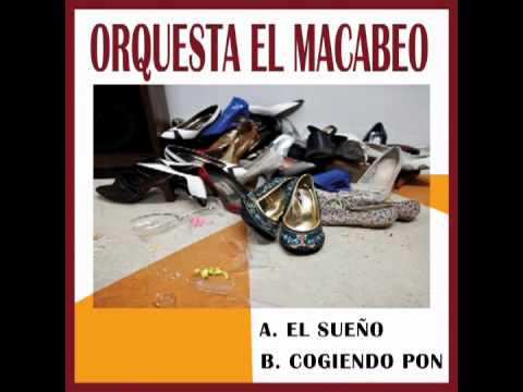 Orquesta El Macabeo - El Sueño