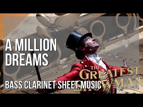 SUPER EASY Bass Clarinet Sheet Music: How to play A Million Dreams  by Hugh Jackman