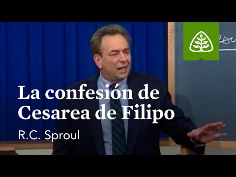 La confesión de Cesarea de Filipo: Del polvo a la gloria - Nuevo Testamento con R.C. Sproul