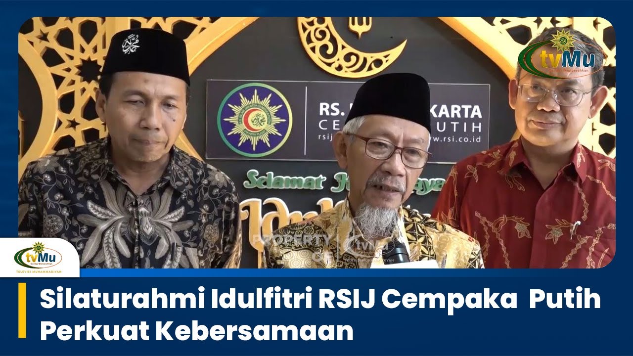 RSIJ Group Gelar Silaturahmi Idul Fitri 1446 H, Dihadiri Saad Ibrahim
