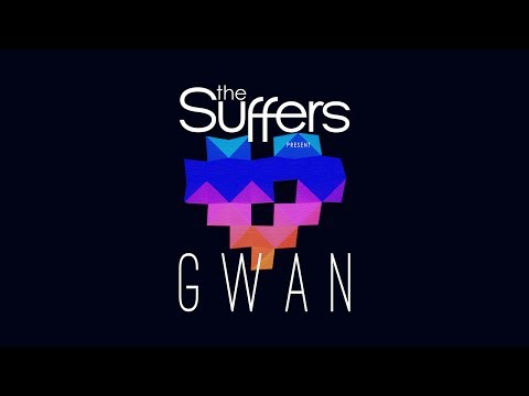 The Suffers - Gwan