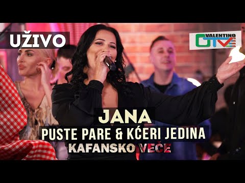 JANA - PUSTE PARE PROKLETE I KCERI JEDINA | 2021 | UZIVO | OTV VALENTINO