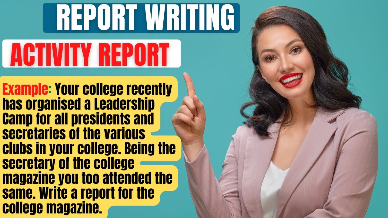 Report Writing! Sample Activity Report! Learn How to Write a Good Report! Speak English Fluently!