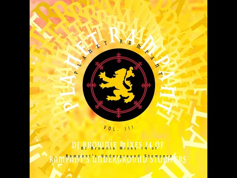 DJ Brownie - Planet Rampant Vol. 3 [FULL MIX]
