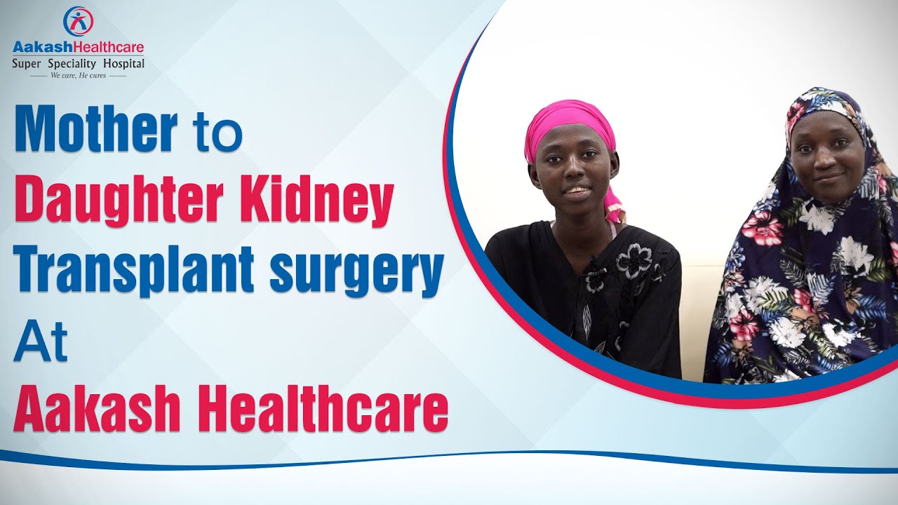Mother-to-daughter kidney transplant