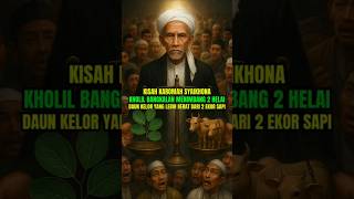 Download lagu The story of the charisma of Syaikhona Kholil Bangkalan weighing 2 strands of Moringa leaves #wal... mp3 Download lagu The story of the charisma of Syaikhona Kholil Bangkalan weighing 2 strands of Moringa leaves #wal... mp3