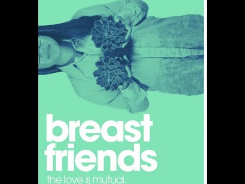 Трейлеры Breast Friends Forever