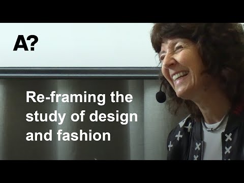 Women's Wisdom: Re-framing the study of design and fashion - Hazel Clark, Parsons School of Design