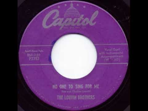 No One To Sing For Me - The Louvin Brothers