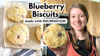 My Sourdough Blueberry Biscuits From Scratch | Made Better at Home!