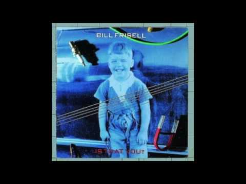 Bill Frisell - Rag