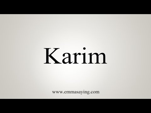 How To Say Karim
